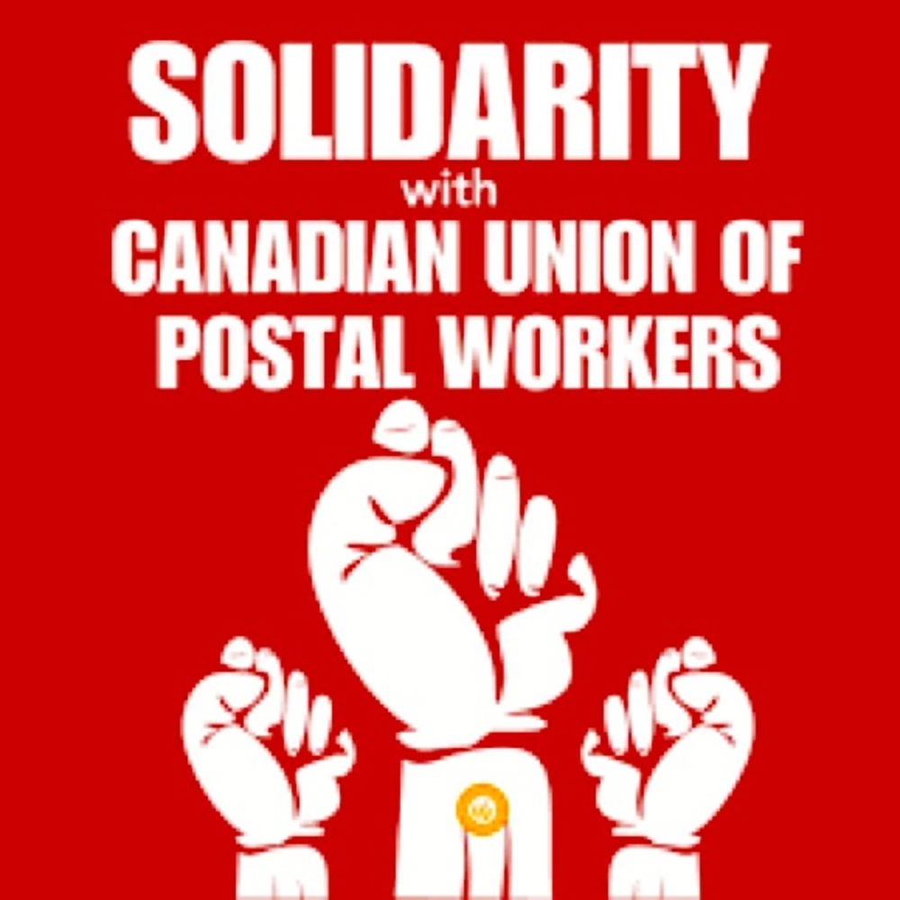 Items will sent via Canada Post in solidarity with CUPW